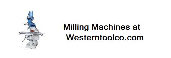 Milling Machines at Westerntoolco.com