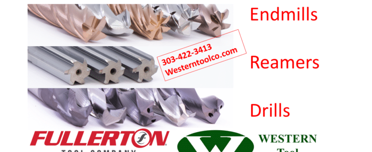 WESTERNTOOLCO.COM HAS FULLERTON SOLID CARBIDE CUTTING TOOLS