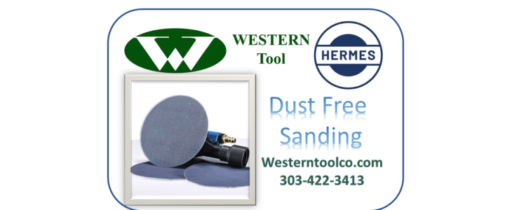 WESTERNTOOLCO.COM AND HERMES OFFER DUST-FREE SANDING