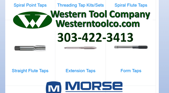 WESTERNTOOLCO.COM HAS MORSE TAPS!