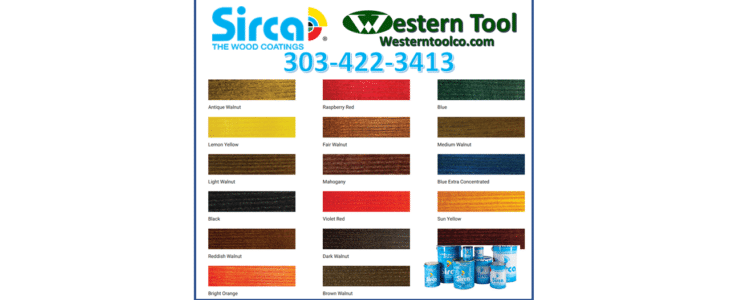 WESTERNTOOLCO.COM HAS SIRCA ITALIAN WOOD COATINGS