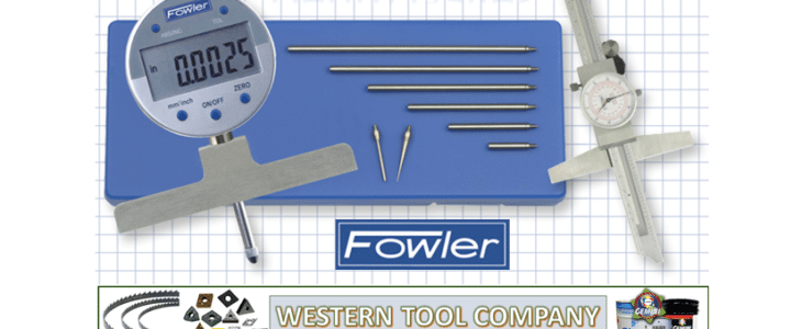 WESTERNTOOLCO.COM HAS FOWLER DEPTH GAGES